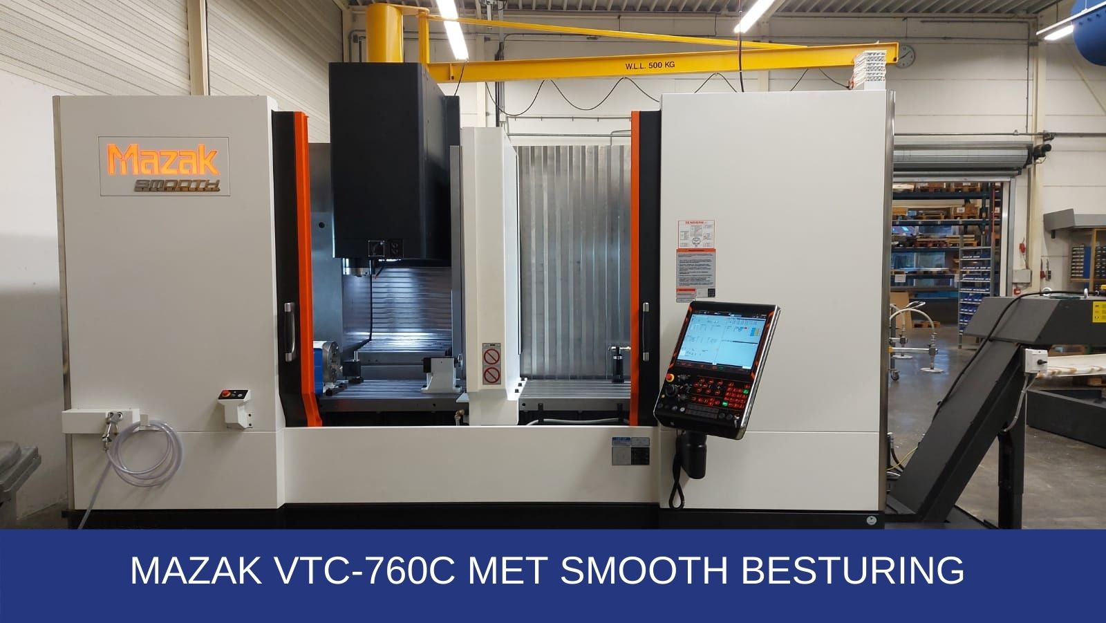 De Mazak VTC 760C geplaatst bij Inno-Tec (deel 2).